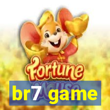 br7 game